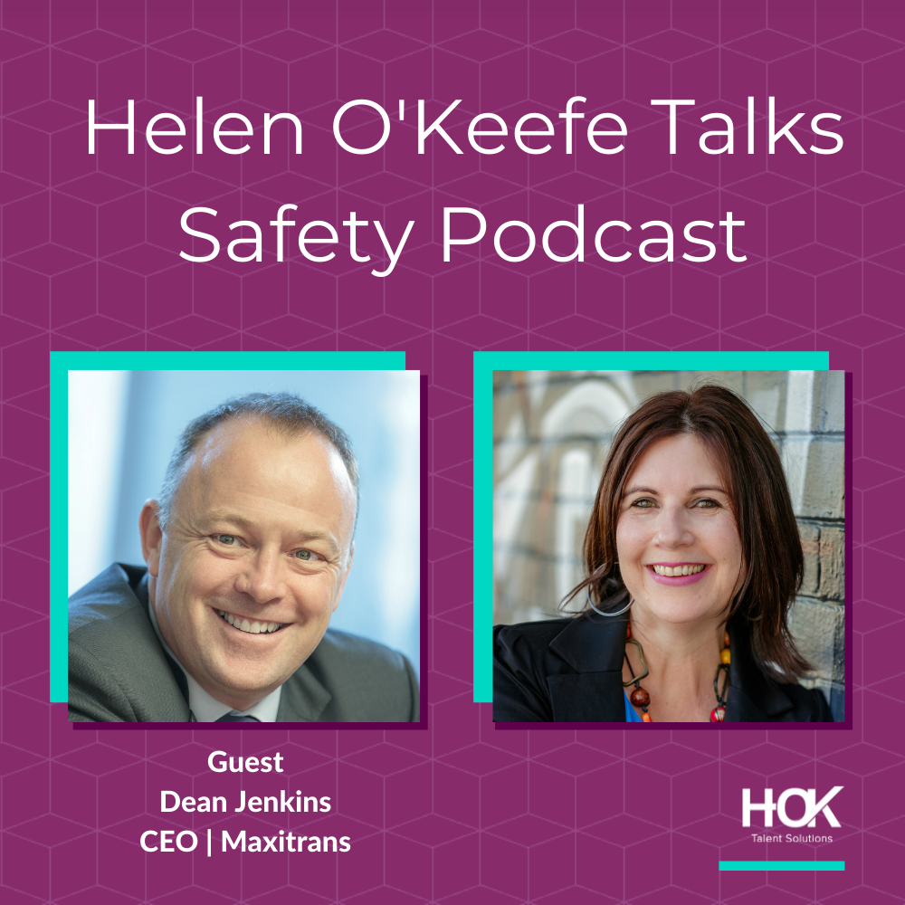 Helen O'Keefe Talks Safety Podcast Dean Jenkins