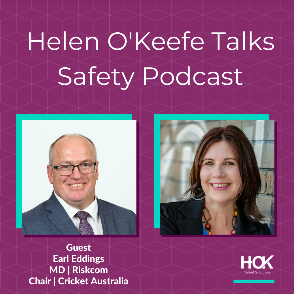 Helen O'Keefe Talks Safety Podcast Earl Eddings